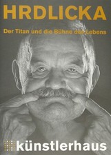 Alfred HRDLICKA, der Titan und