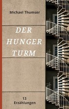 Der Hungerturm | Buch |