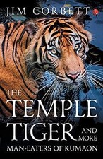 The Temple Tiger And More Man Eaters In Kumaon vo... | Buch | Zustand akzeptabel