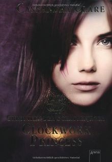 Clockwork princess chroniken - clockwork, princess: