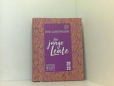 Losungen Deutschland 2022 / Die Losungen für junge Leute 2022: Gottes Wort für j