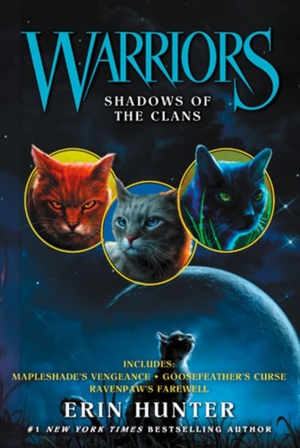 Warriors shadows the - warriors:, of