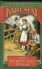 Karl May: Die Murenleni Bd. 2