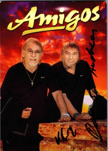 Original autogramm die amigos - original,
