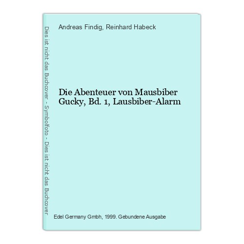 Die abenteuer von - abenteuer, mausbiber