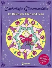 Zauberhafte Glitzermandalas -
