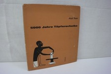 5000 Jahre Töpferscheibe