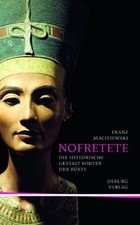 Nofretete: Die historische