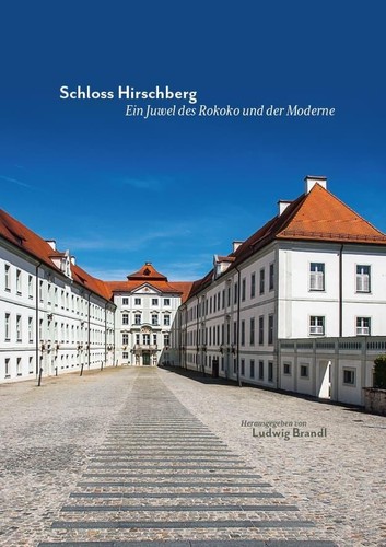 Schloss hirschberg ein juwel - schloss,