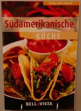 Südamerikanische Küche