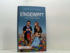 Eingeimpft: Familie mit Nebenwirkungen Familie mit Nebenwirkungen Sieveking, Dav