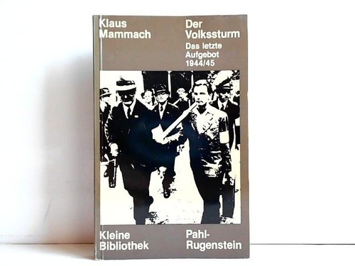 Der volkssturm das letzte - das,