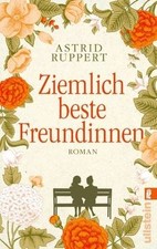 Ziemlich beste Freundinnen: Roman von Ruppert, Astrid | Buch | Zustand gut