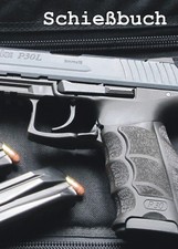SCHIEßBUCH für Sportschützen - Heckler & Koch P30L - DIN A6
