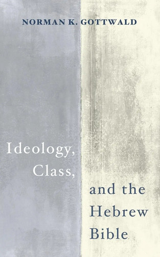 Norman gottwald ideology - gottwald, |