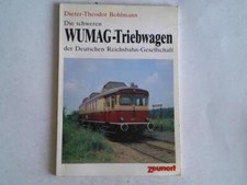 Die schweren wumag triebwagen - schweren, wumag-triebwagen