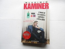 Wladimir Kaminer, Coole Eltern leben länger; Geschichten vom Erwachsenwerden