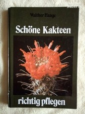Bücher, "Schöne Kakteen, richtig pflegen" & "Ratschläge für den Kakteenfreund"