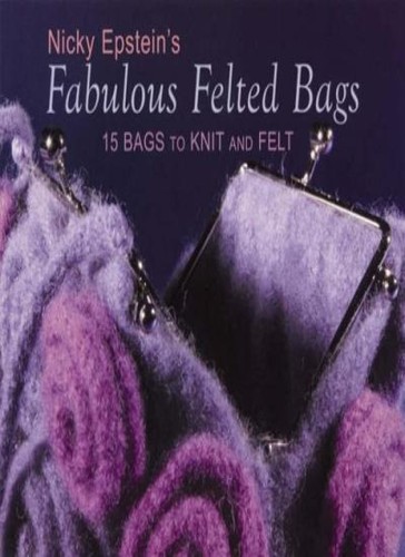 Fabulous felted bags - 15,