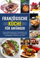Französische Küche für