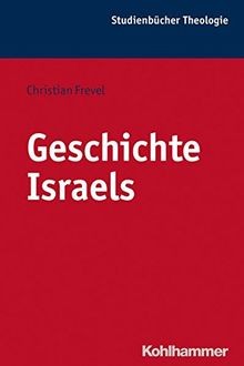 Geschichte israels kohlhammer - geschichte, (kohlhammer