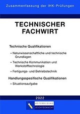 Technischer Fachwirt - Zusammenfassung der IHK-Prüfu... | Buch | Zustand wie neu
