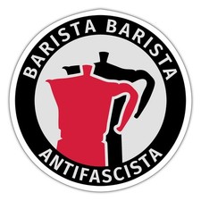 Barista Barista Antifascista Aufkleber Sticker, max. 10 x 10 cm, 10 x 10 cm