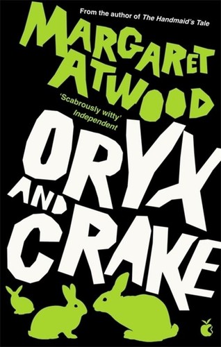 Margaret atwood oryx and - /,