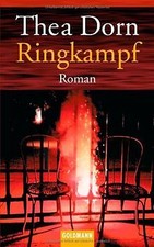 Ringkampf: Roman von Dorn