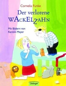 Der verlorene wackelzahn - der,