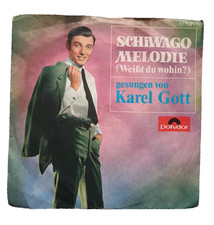 Karel Gott: Schiwago Melodie (Weißt du wohin) / Bist du das Glück 7" Single 