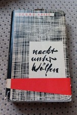 Bruno Apitz / Nackt unter Wölfen / 1961