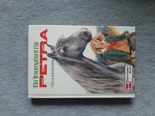 Ein Traumpferd für Petra (Tulla Hagström) Schneider Buch Nr. 7861