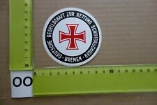 Alter Aufkleber Schiff Fähre Boot Rettung Seenot DGzRS Bremen (OA)