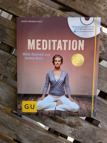 Meditation mehr klarheit und - mehr,