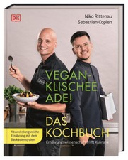 Vegan-Klischee ade! Das