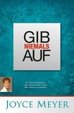 Meyer, J: Gib niemals auf von Meyer, Joyce | Buch | Zustand gut