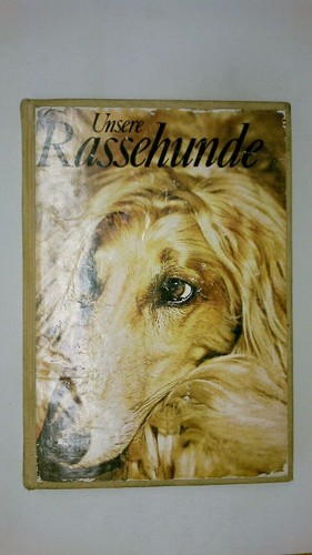 78370 unsere rassehunde - unsere,