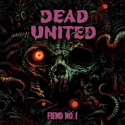 Dead united fiend nö - dead, (+