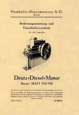 Betriebsanleitung + Ersatzteil-Liste Deutz-Motor MAH 514/516  (1934)