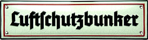 Luftschutzbunker blechschild - luftschutzbunker,