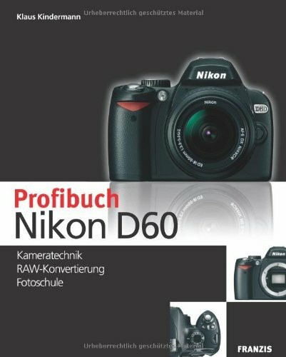 Das profibuch nikon d60 - das,