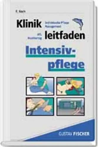 Klinikleitfaden intensivpflege - klinikleitfaden,