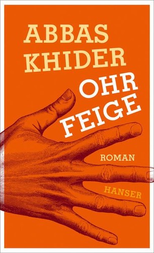Ohrfeige roman khider - ohrfeige:,