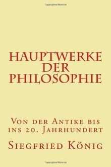 Hauptwerke der philosophie - philosophie,