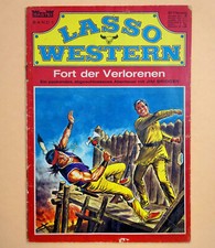 Bastei LASSO WESTERN BAND 1 Nr. 1 *Fort der Verlorenen* Original 60er Jahre