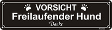 Freilaufender Hund Schild reflektierend Aluminium 30x8cm Warnschild Zaun