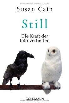 Still die kraft - still:, der