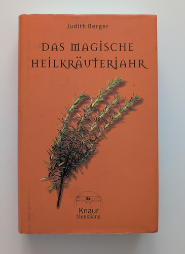 Das magische heilkräuterjahr - magische,