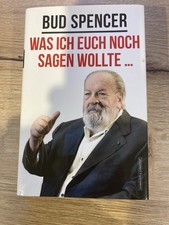 Bud Spencer - Was ich euch noch sagen wollte - handsigniert - nummeriert #1200